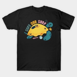 Safe our Surf quote with cute sea animal turtle, starfish, coral and shell aesthetic pastel color illustration. T-Shirt